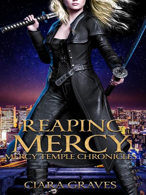 Title details for Reaping Mercy by Ciara Graves - Available